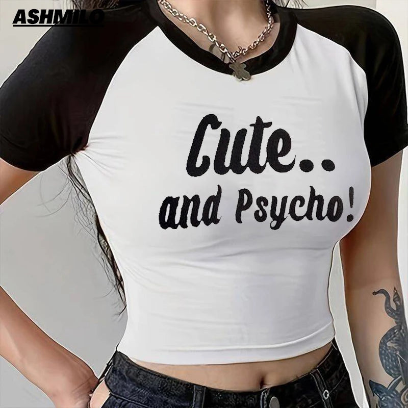 2000s Aesthetic Funny Cute And Psycho Letter Print  Y2K Crop Topstar Girl Women T-Shirt Summer Baby Fashion Cute Baby Streetwear